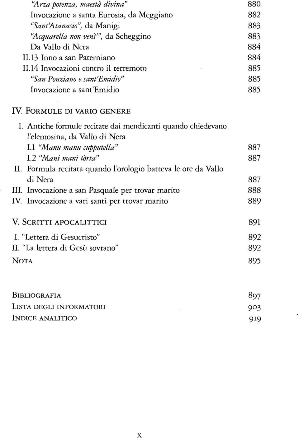 Antiche formule recitate dai mendicanti quando chiedevano l'elemosina, da Vallo di Nera LI "Manu manu cupputella" 887 1.