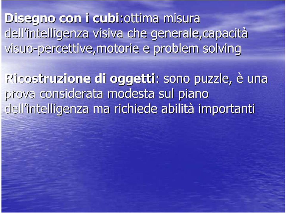 solving Ricostruzione di oggetti: : sono puzzle, è una prova