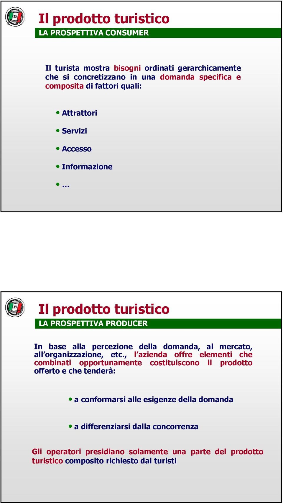 al mercato, all organizzazione, etc.