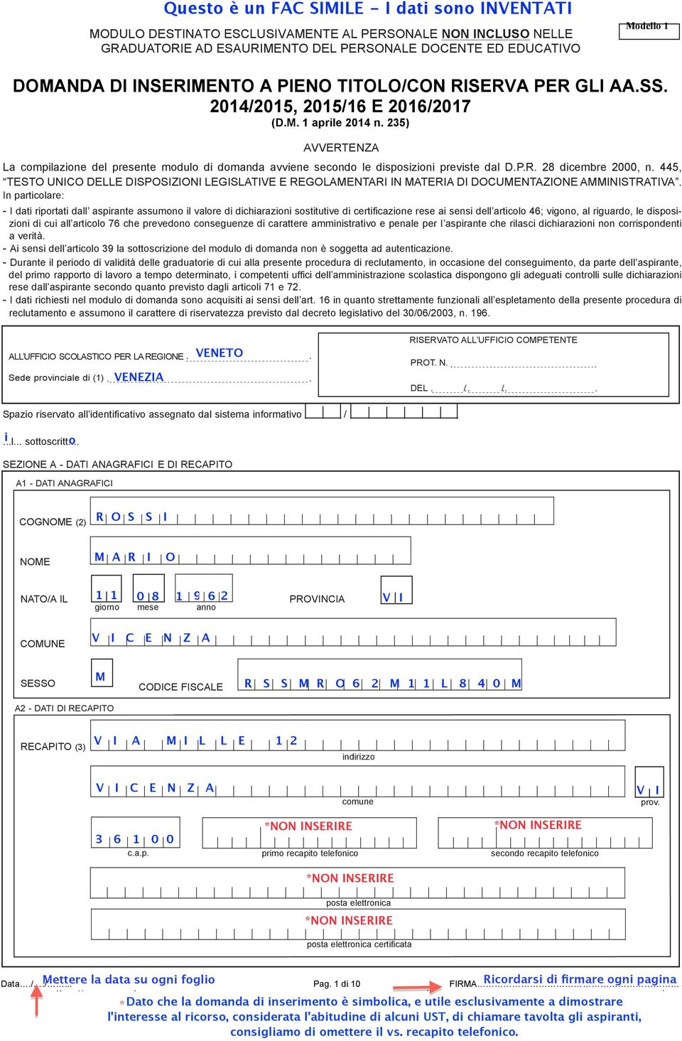 445, TESTO UNICO DELLE DISPOSIZIONI LEGISLATIVE E REGOLAMENTARI IN MATERIA DI DOCUMENTAZIONE AMMINISTRATIVA.