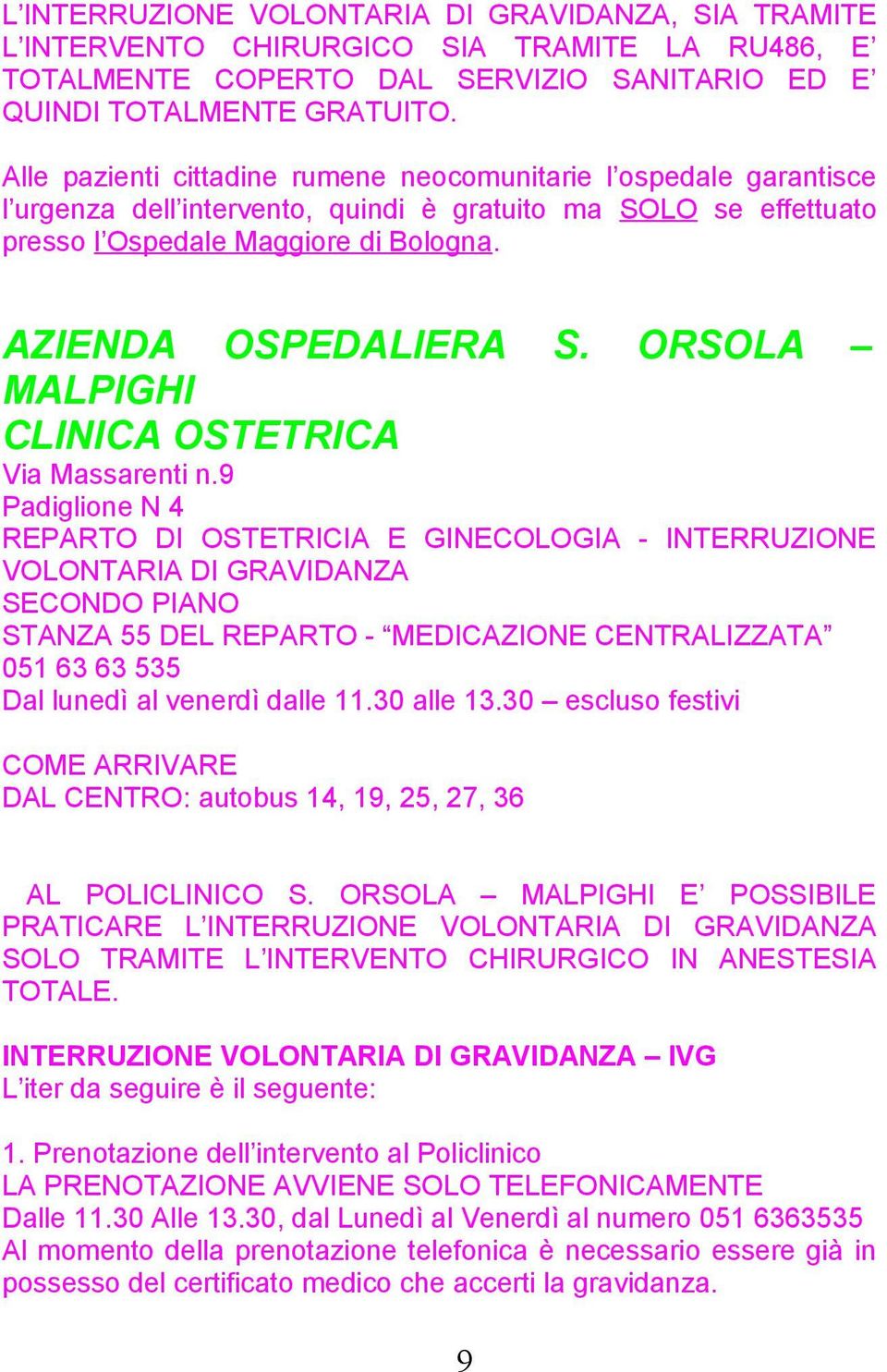 ORSOLA MALPIGHI CLINICA OSTETRICA Via Massarenti n.