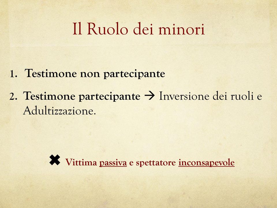 Testimone partecipante Inversione dei