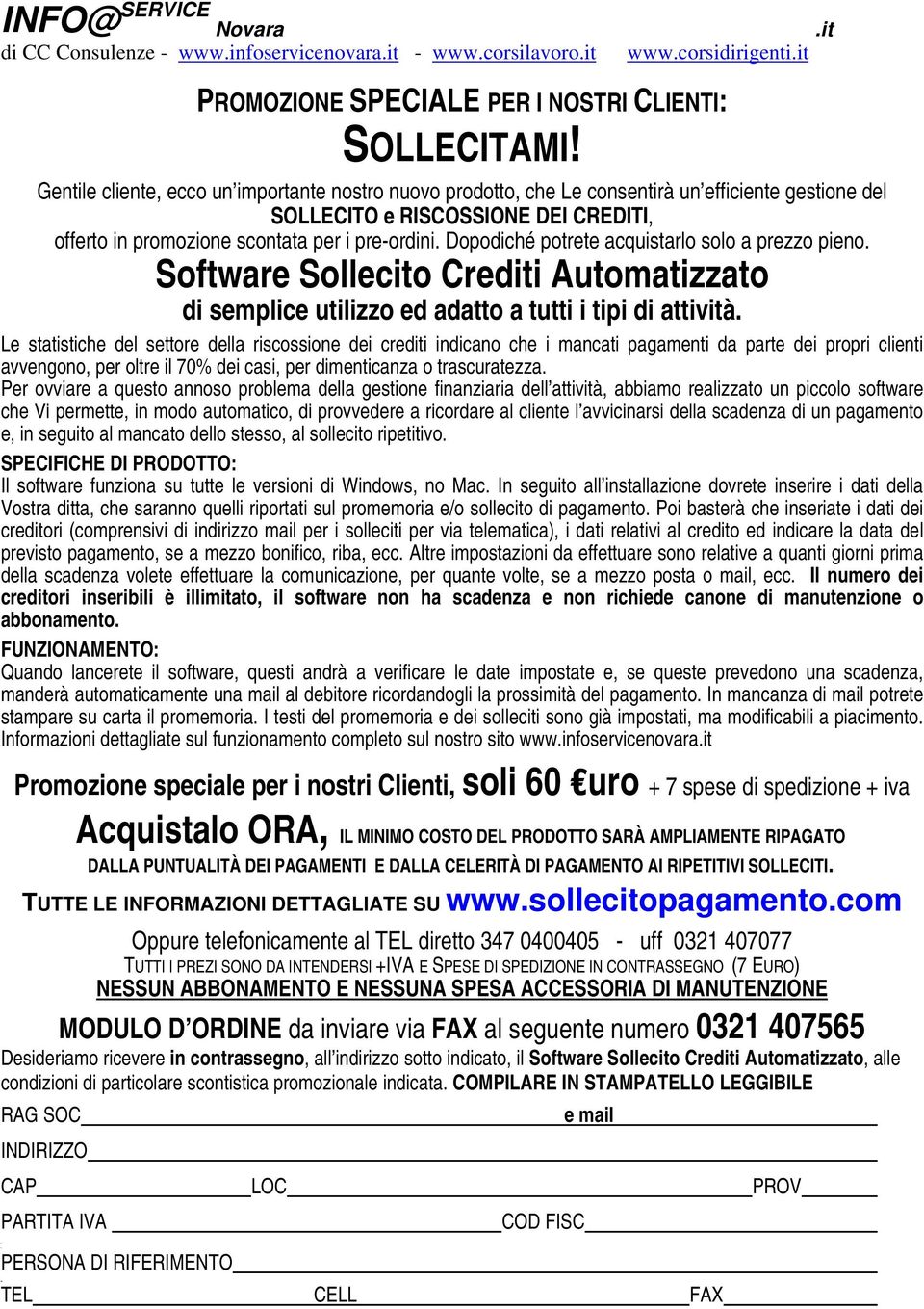 corsilavoro PROMOZIONE SPECIALE PER I NOSTRI CLIENTI: SOLLECITAMI! www.