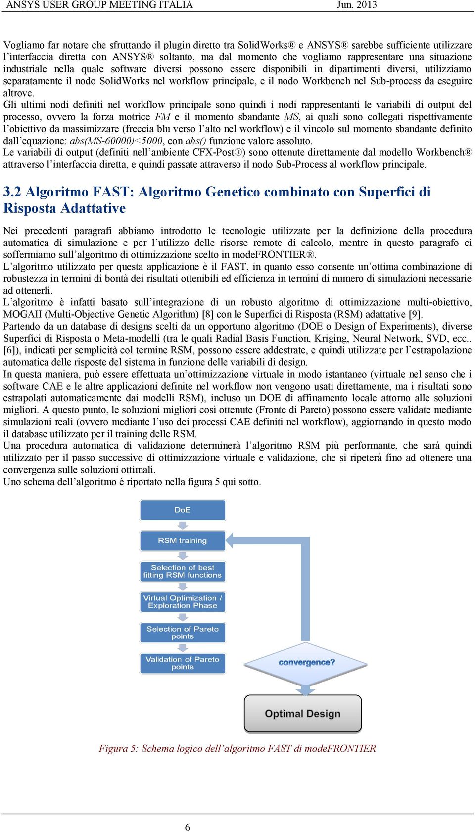 Sub-process da eseguire altrove.