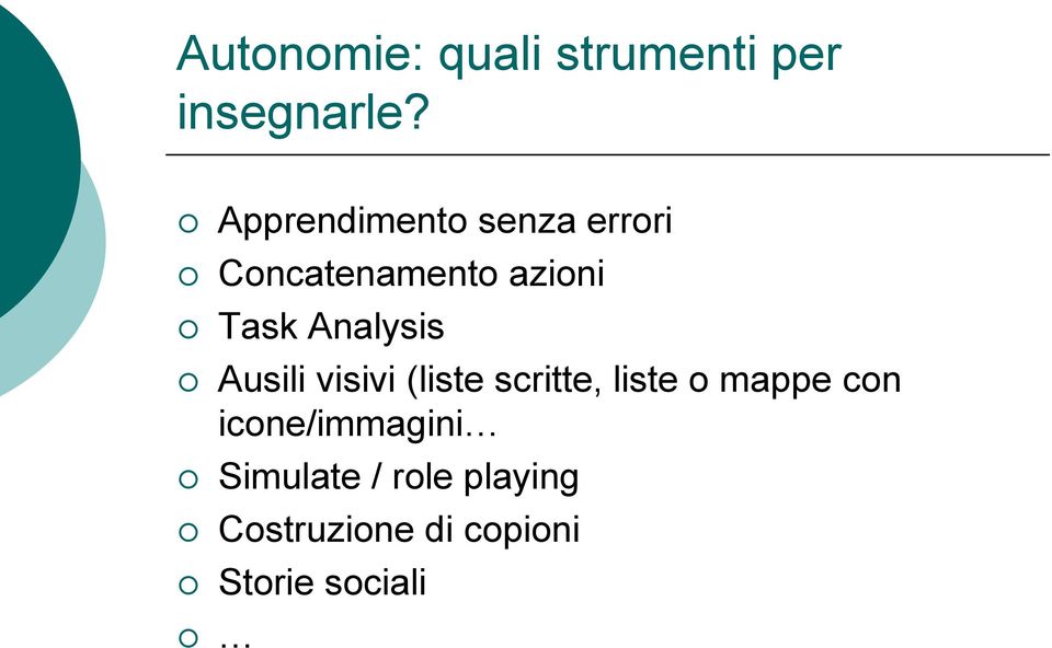 Analysis Ausili visivi (liste scritte, liste o mappe con