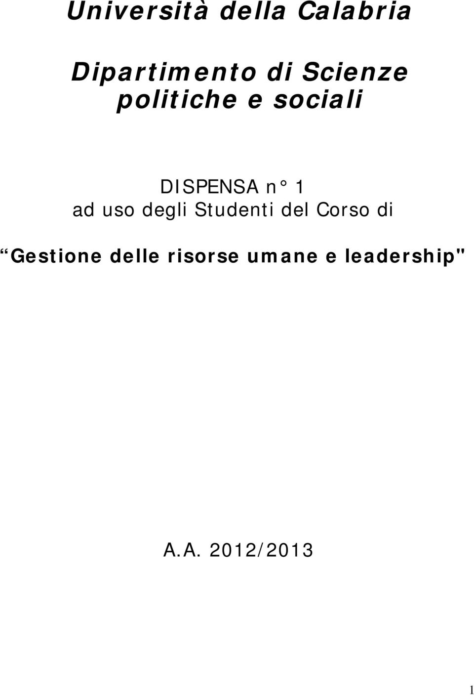 uso degli Studenti del Corso di Gestione