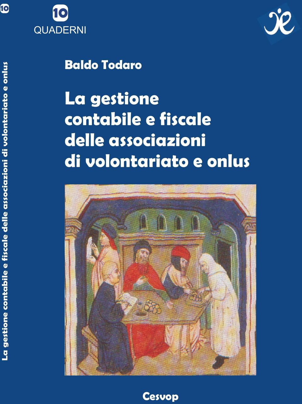 Baldo Todaro La gestione contabile e fiscale