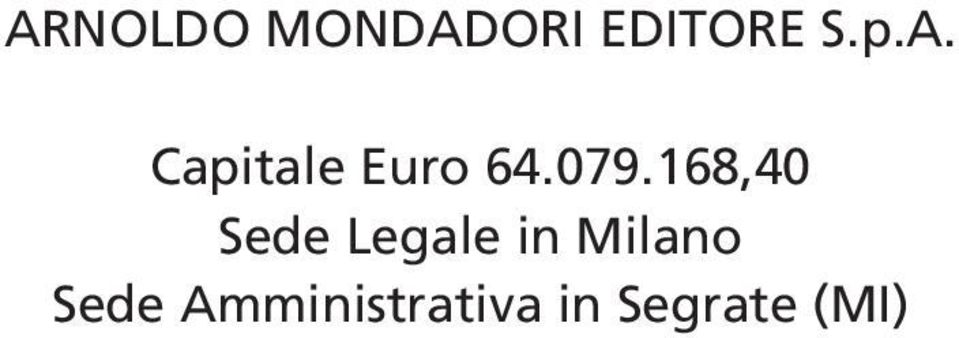 168,40 Sede Legale in Milano