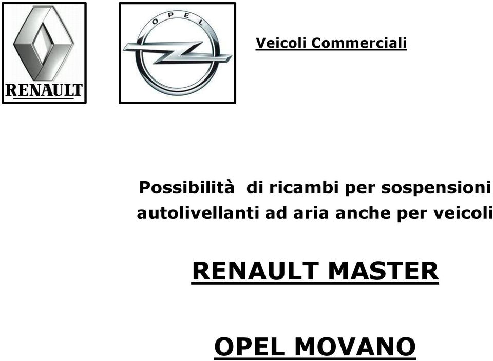 autolivellanti ad aria anche