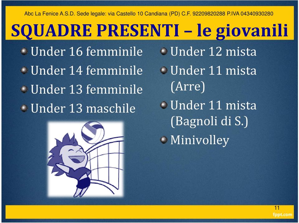 femminile Under 13 maschile Under 12 mista