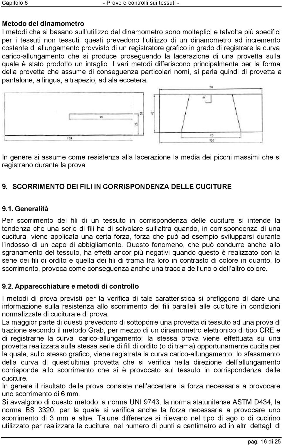 stato prodotto un intaglio.