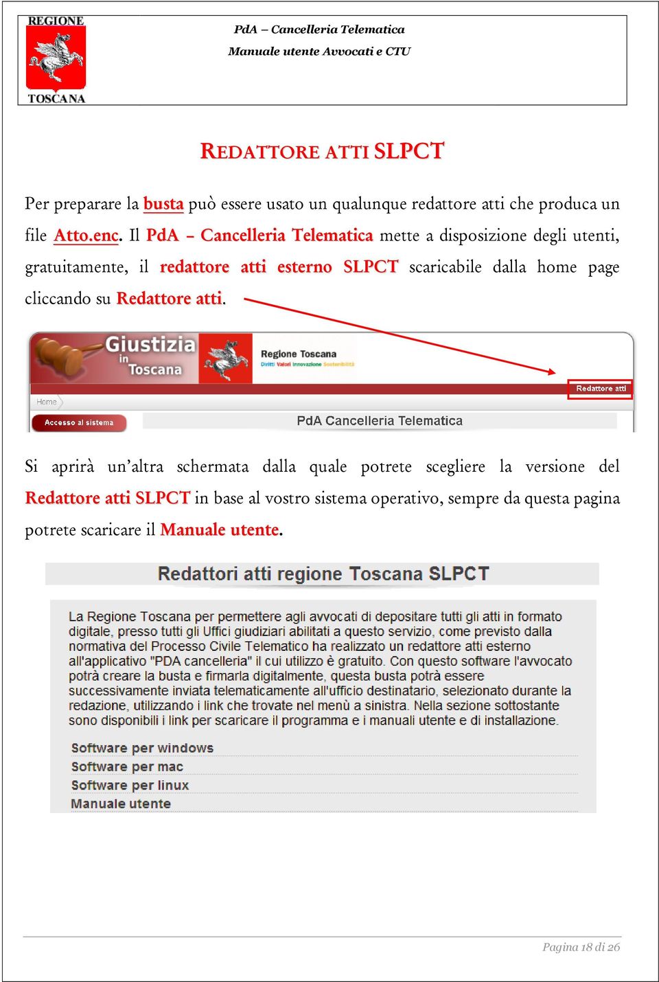 dalla home page cliccando su Redattore atti.