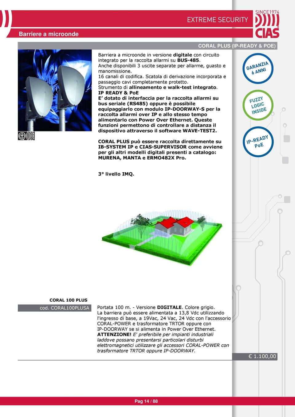 Strumento di allineamento e walk-test integrato.