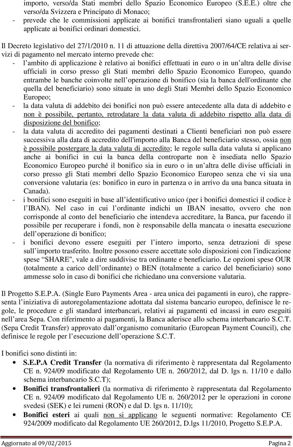 Il Decreto legislativo del 27/1/2010 n.