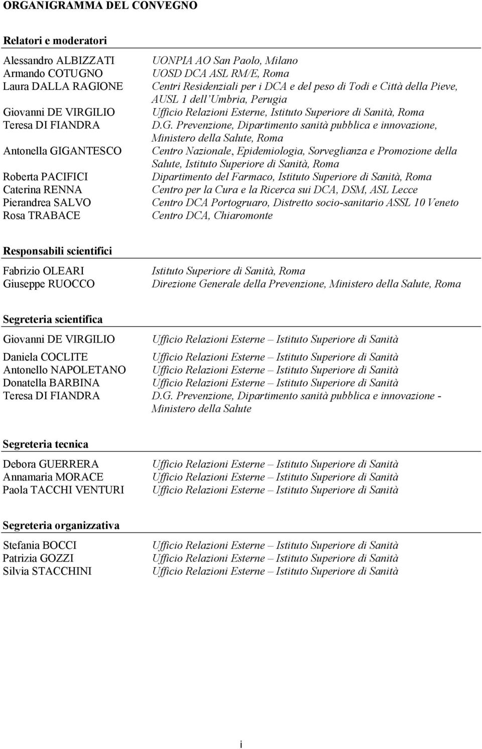 Esterne, Istituto Superiore di Sanità, Roma D.G.