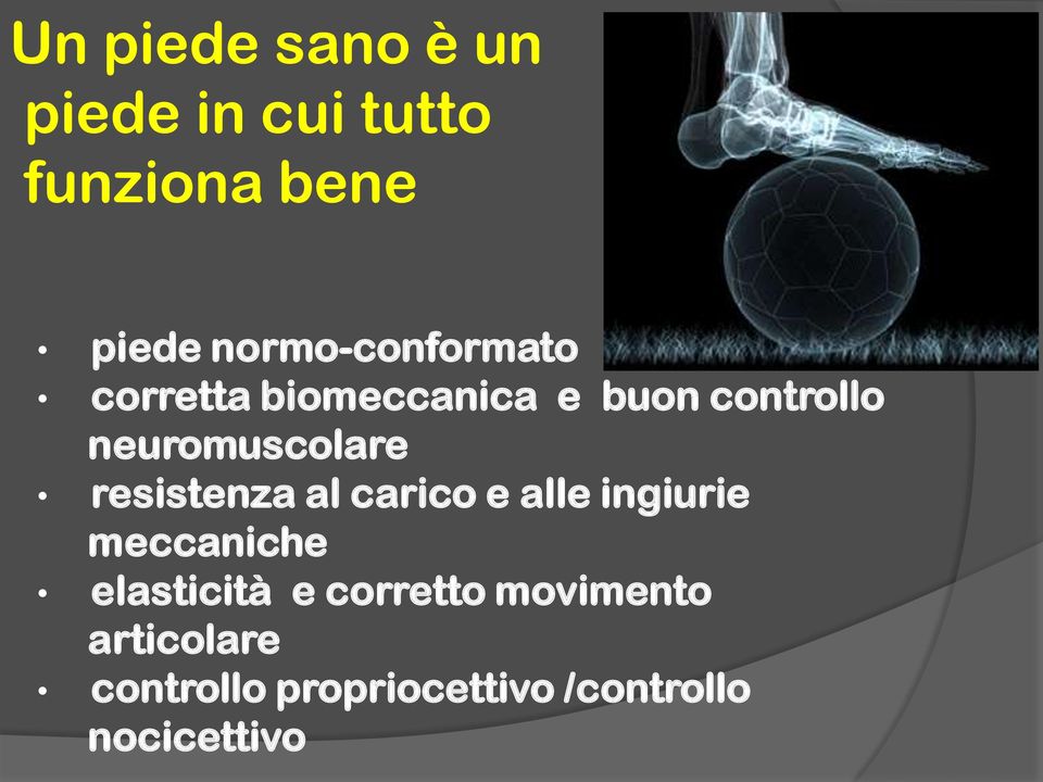 neuromuscolare resistenza al carico e alle ingiurie meccaniche