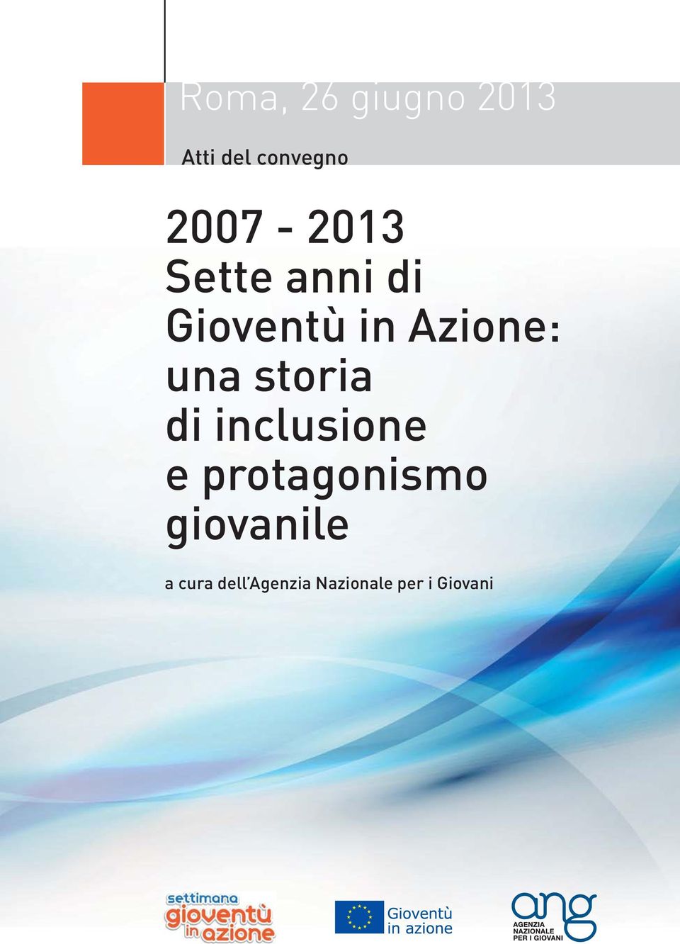 una storia di inclusione e protagonismo