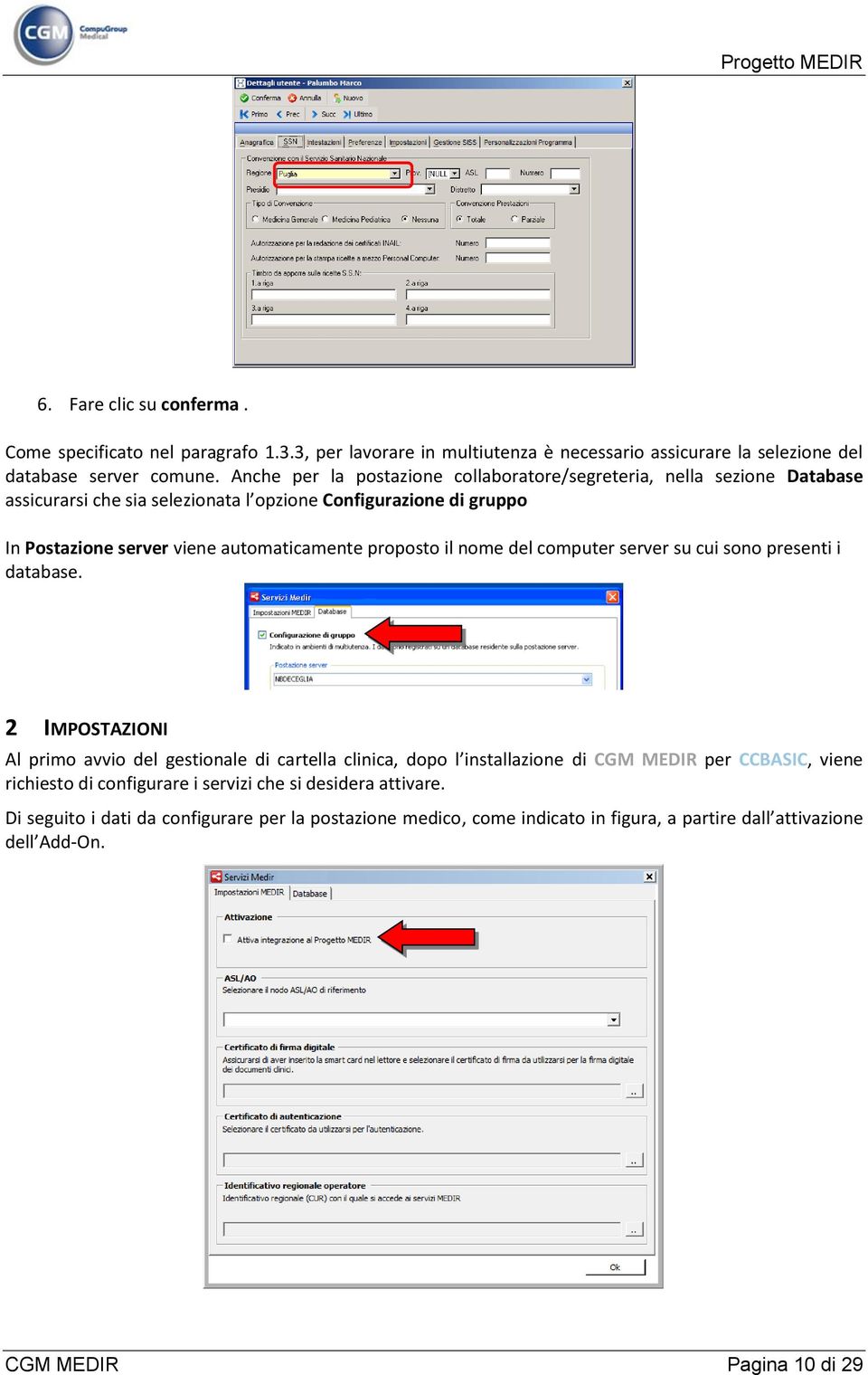 proposto il nome del computer server su cui sono presenti i database.