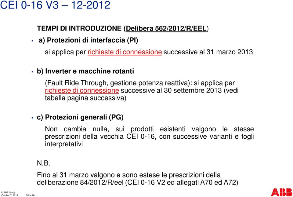 successiva) c) Protezioni generali (PG) N.B.