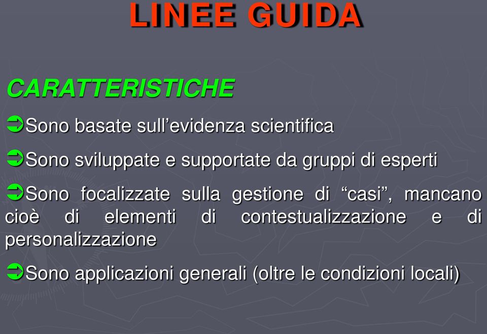 gestione di casi, mancano cioè di elementi di contestualizzazione e di