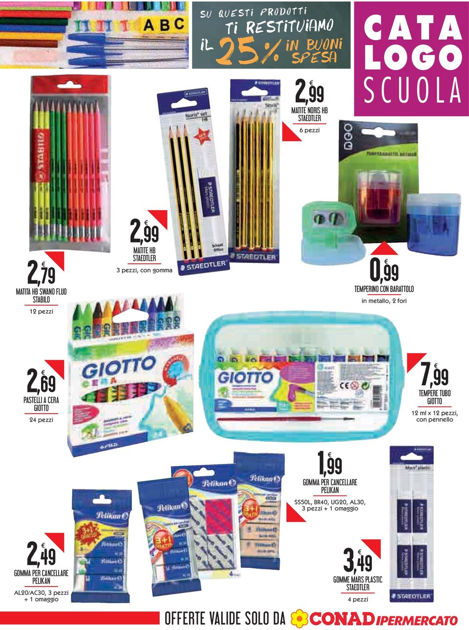 GIOTTO 12 ml x 12 pezzi, con pennello 1, 99 GOMMA PER CANCELLARE PELIKAN SS50L, BR40, UG20, AL30, 3 pezzi + 1 omaggio 2,