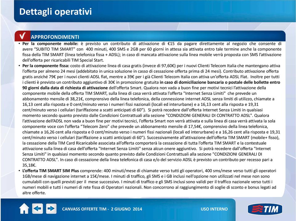 proposta con SMS l attivazione dell offerta per ricaricabili TIM Special Start.