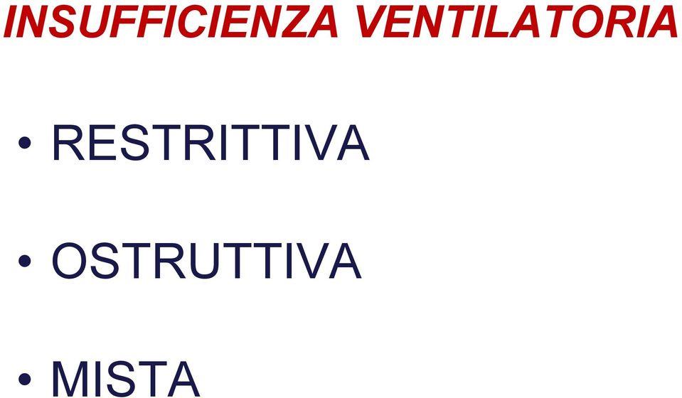 RESTRITTIVA