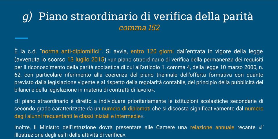 scolastica di cui all articolo 1, comma 4, della legge 10 marzo 2000, n.