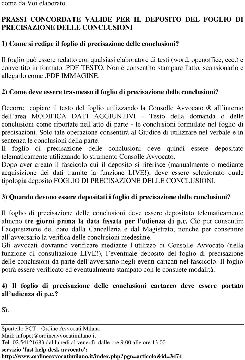 pdf IMMAGINE. 2) Come deve essere trasmesso il foglio di precisazione delle conclusioni?