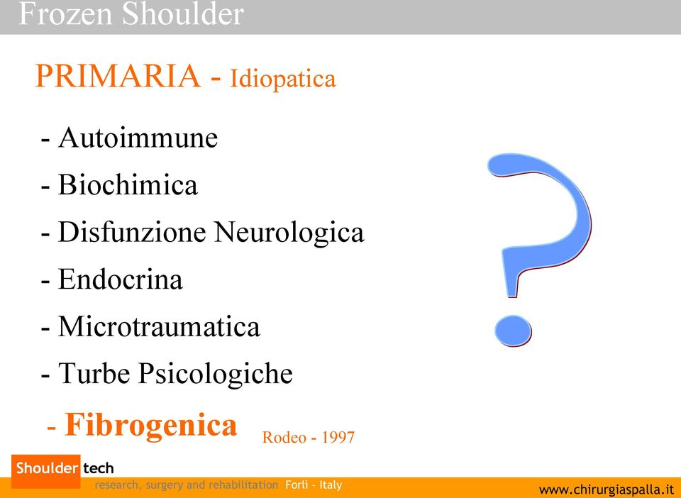 Neurologica - Endocrina - Microtraumatica