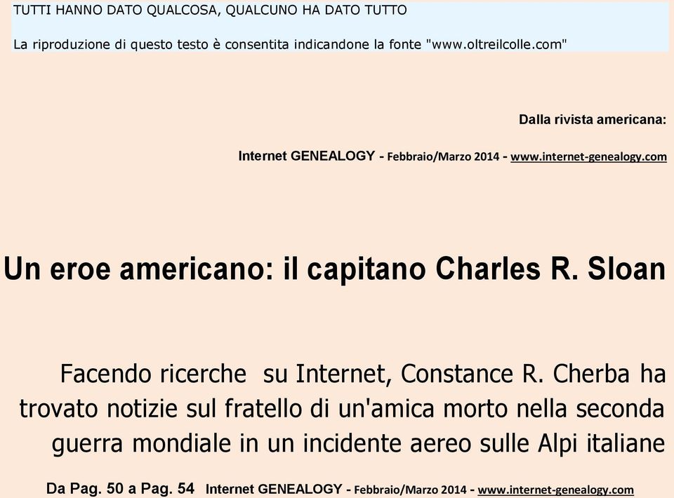 com Un eroe americano: il capitano Charles R. Sloan Facendo ricerche su Internet, Constance R.