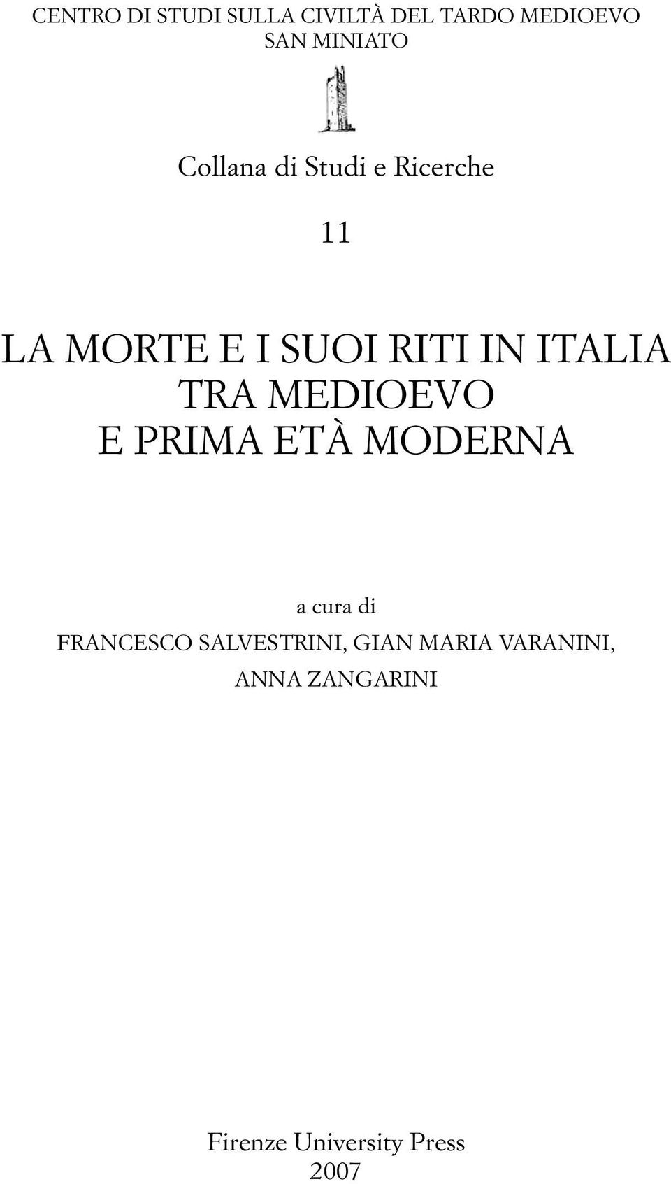 tra medioevo e prima età moderna a cura di francesco