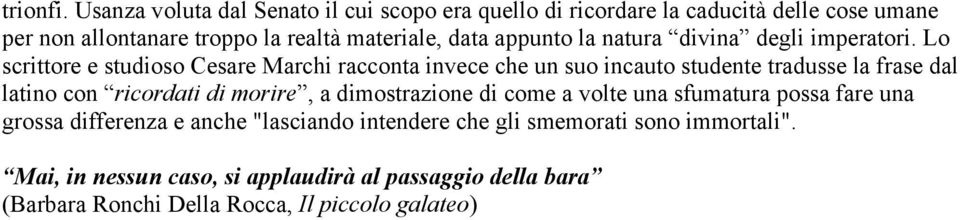 appunto la natura divina degli imperatori.