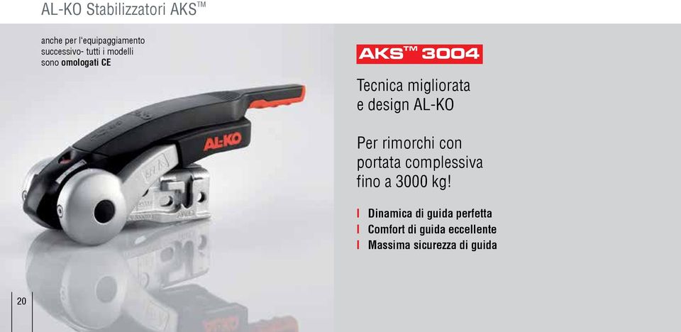 design AL-KO Per rimorchi con portata complessiva fino a 3000 kg!