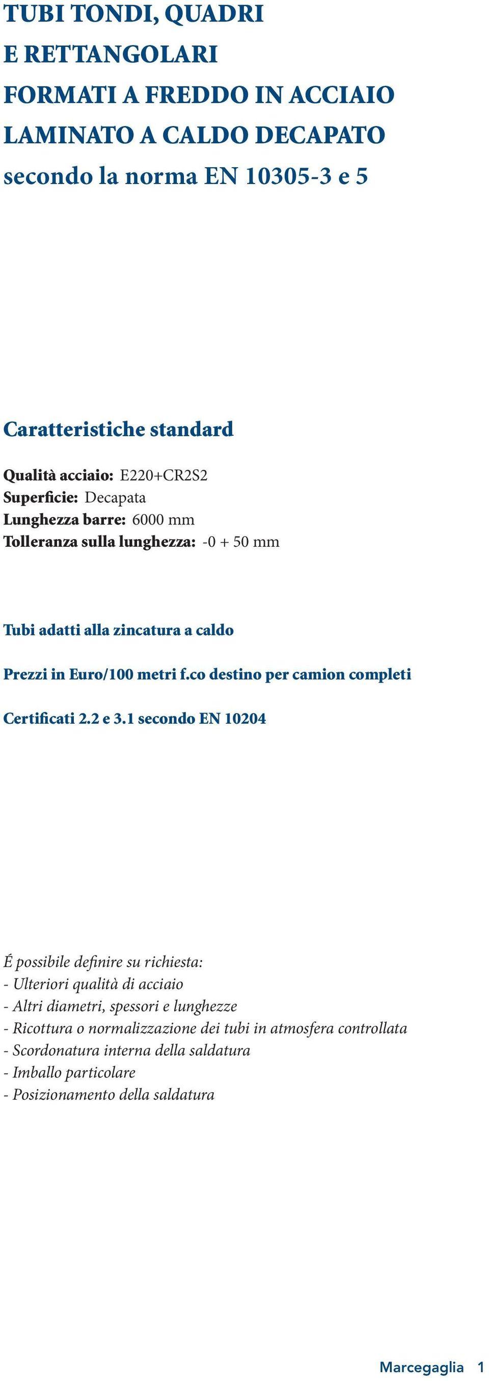 co destino per camion completi Certificati 2.2 e 3.