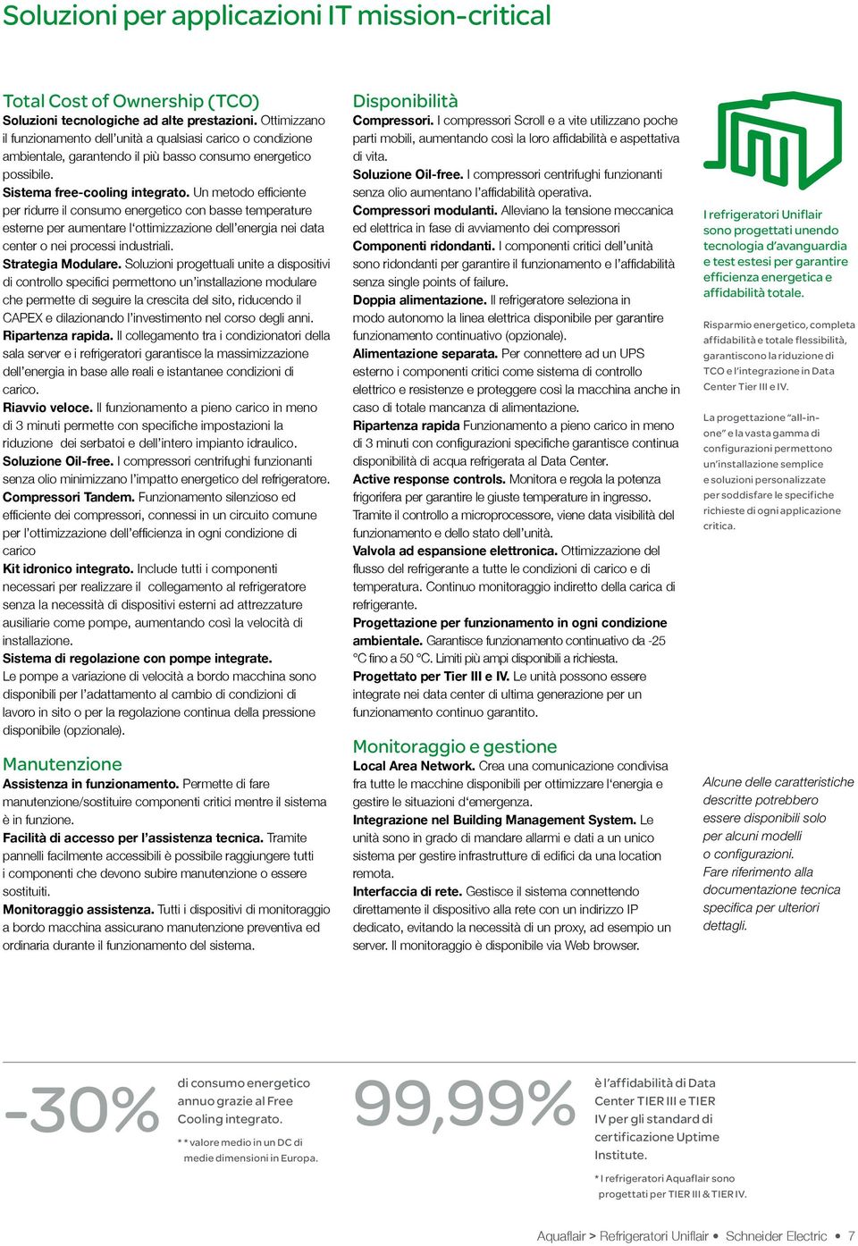 Un metodo efficiente per ridurre il consumo energetico con basse temperature esterne per aumentare l ottimizzazione dell energia nei data center o nei processi industriali. Strategia Modulare.