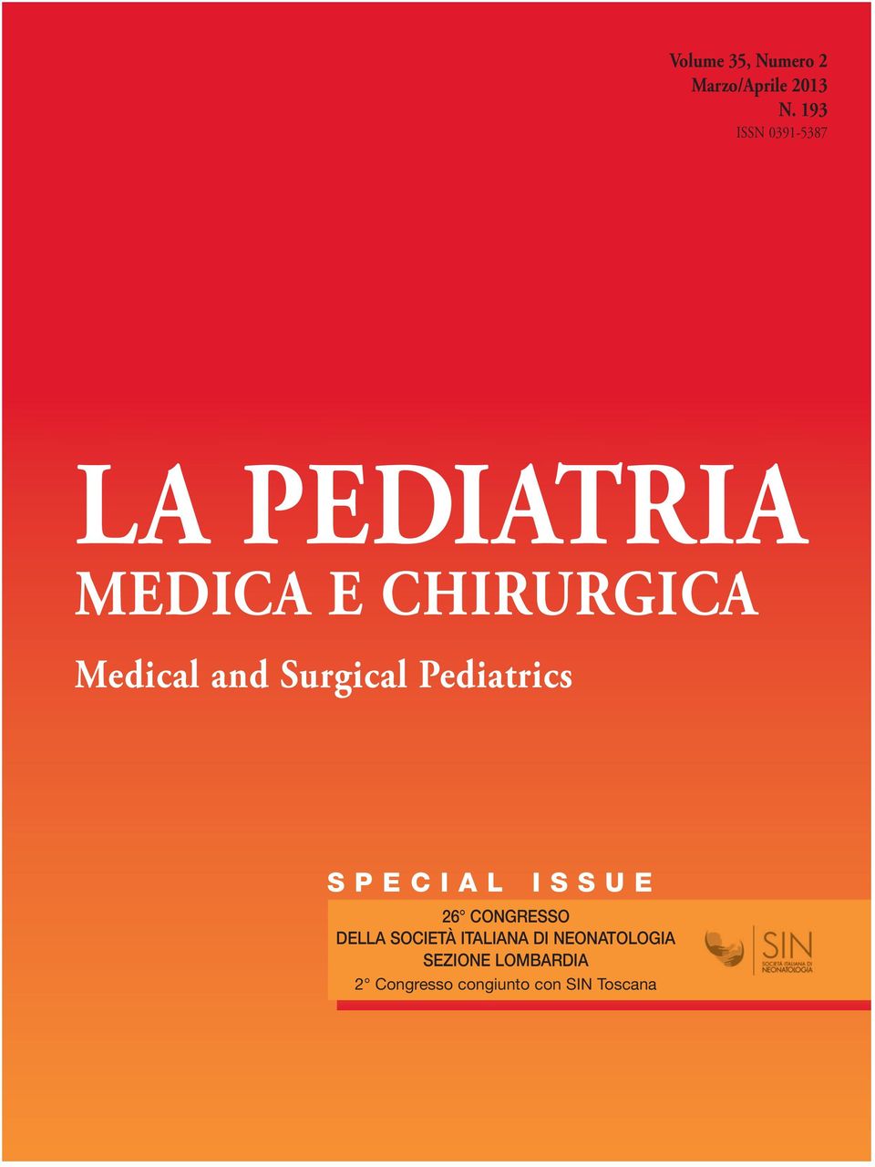 Surgical Pediatrics S P E C I A L I S S U E 6 CONGRESSO DELLA