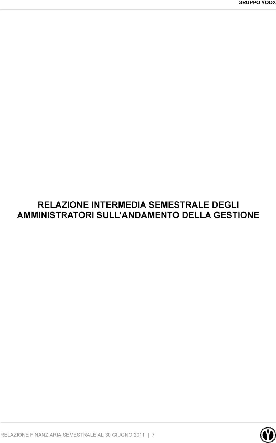 ANDAMENTO DELLA GESTIONE