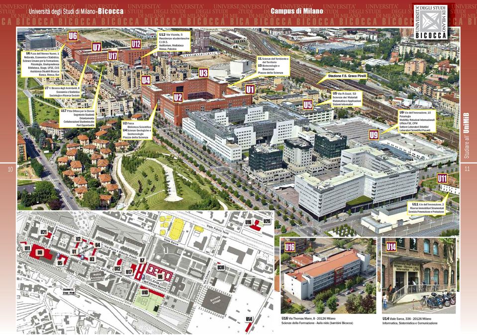 V. Bicocca degli Arcimboldi, 8 Economia e Statistica Sociologia e Ricerca Sociale U17 P.