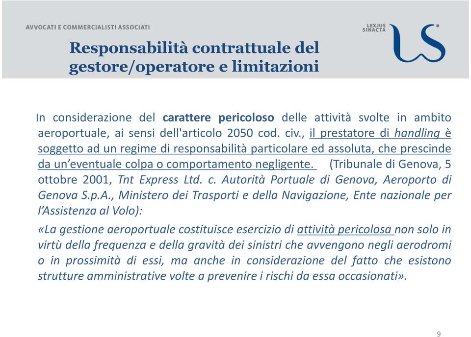 (Tribunale di Genova, 5 ottobre 2001, Tnt Express Ltd. c. Au
