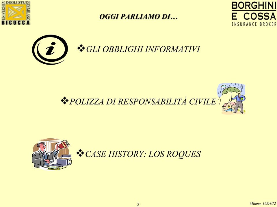 POLIZZA DI RESPONSABILITÀ