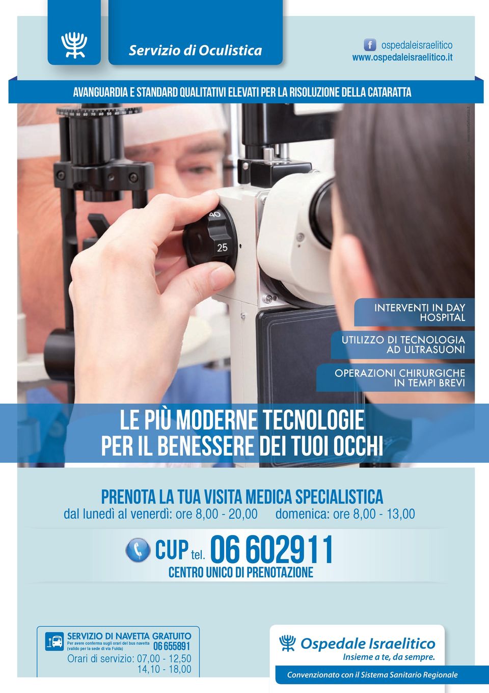 06 602911 centro unico di prenotazione INTERVENTI IN DAY HOSPITAL UTILIZZO DI TECNOLOGIA AD ULTRASUONI OPERAZIONI CHIRURGICHE IN TEMPI BREVI prenota la tua visita medica