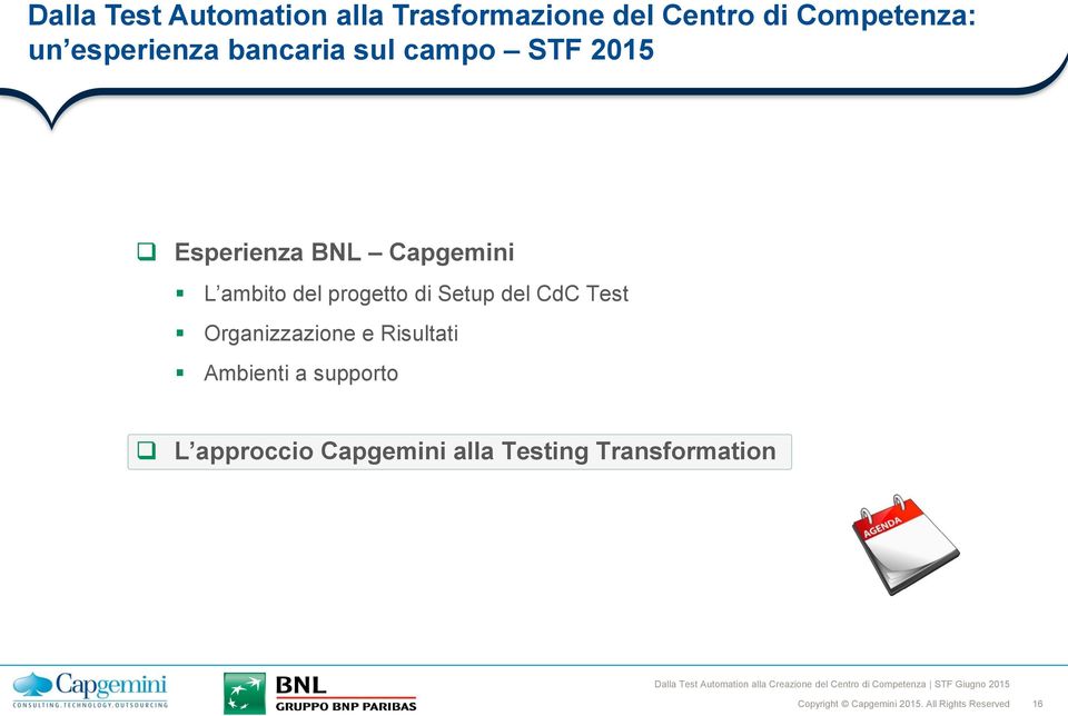 ambito del progetto di Setup del CdC Test Organizzazione e Risultati