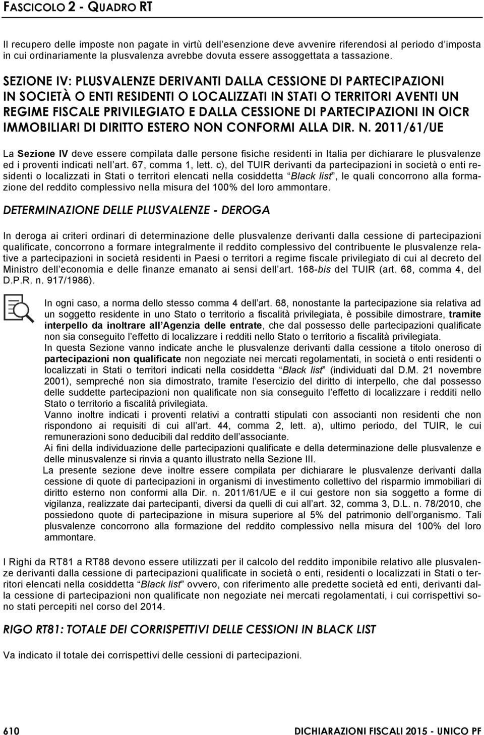 PARTECIPAZIONI IN OICR IMMOBILIARI DI DIRITTO ESTERO NO