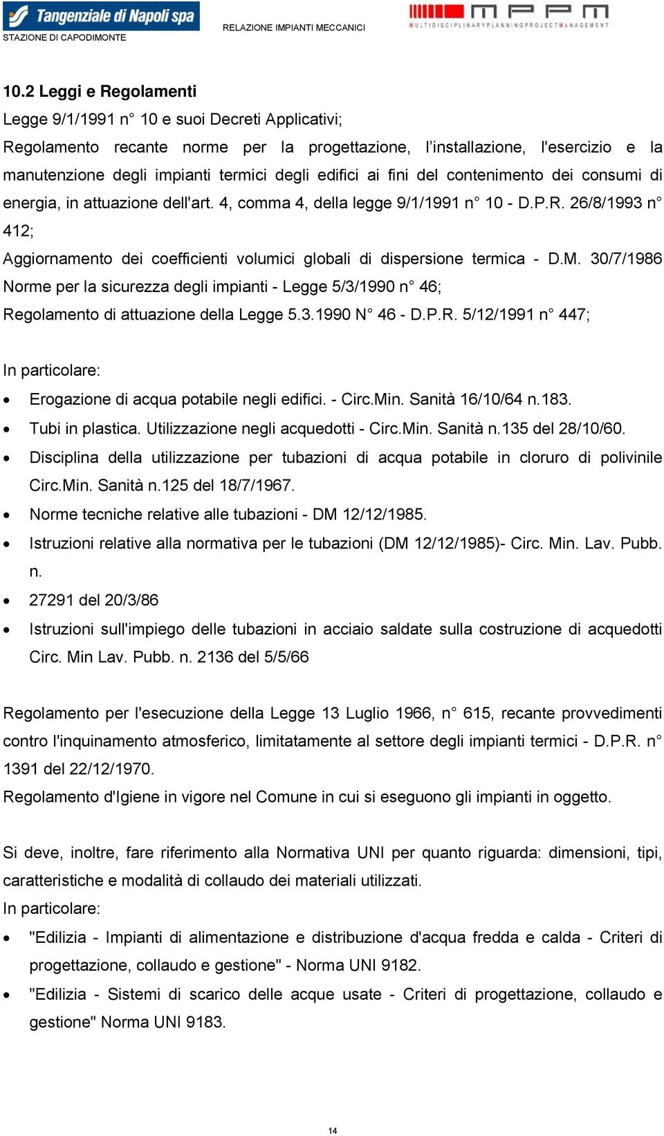 26/8/1993 n 412; Aggiornamento dei coefficienti volumici globali di dispersione termica - D.M.