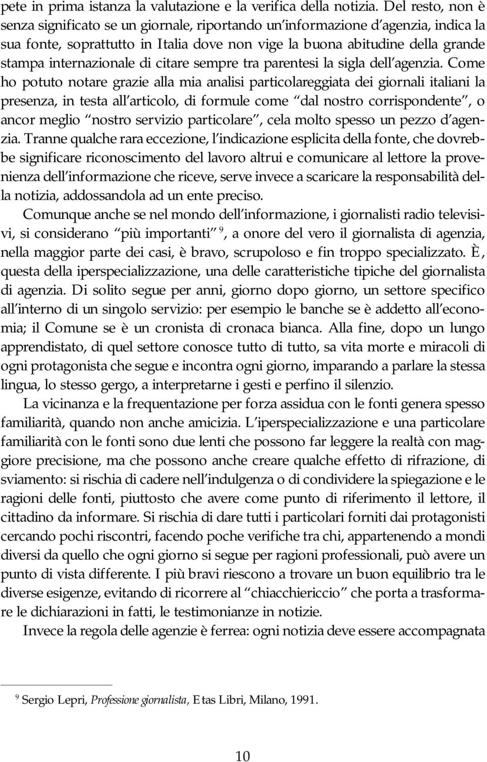 di citare sempre tra parentesi la sigla dell agenzia.