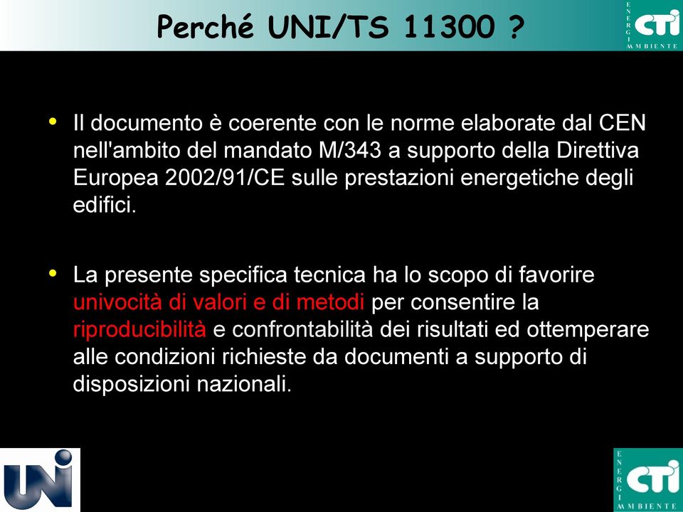 2002/91/CE sulle prestazioni energetiche degli edifici.