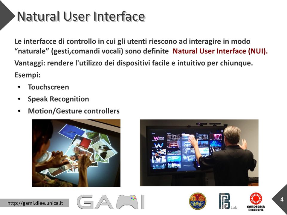 Interface (NUI).