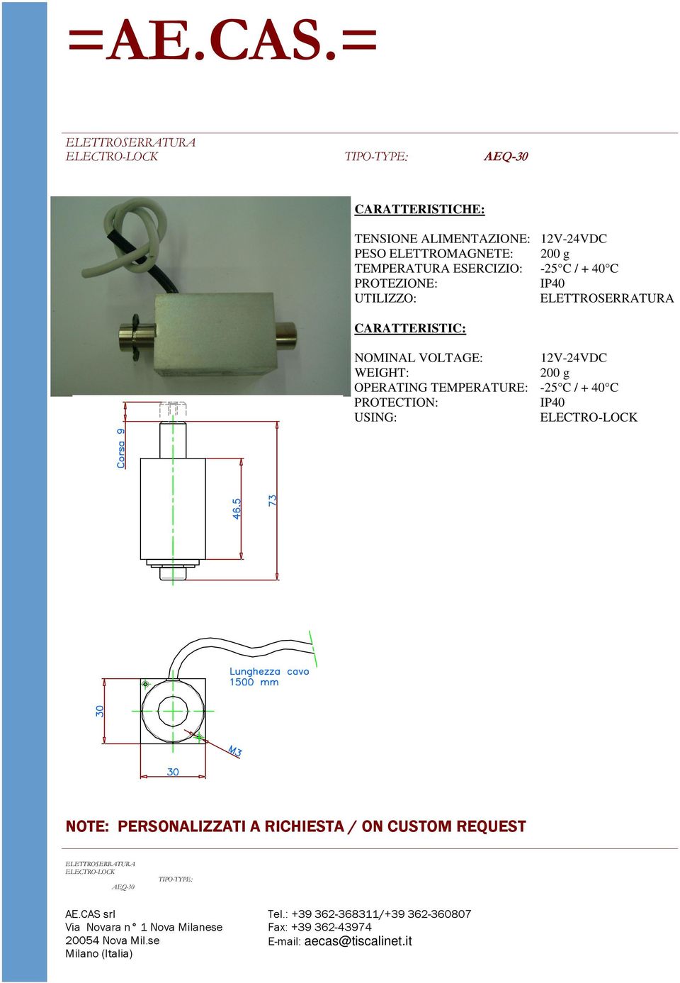 IP40 UTILIZZO: TEMP.