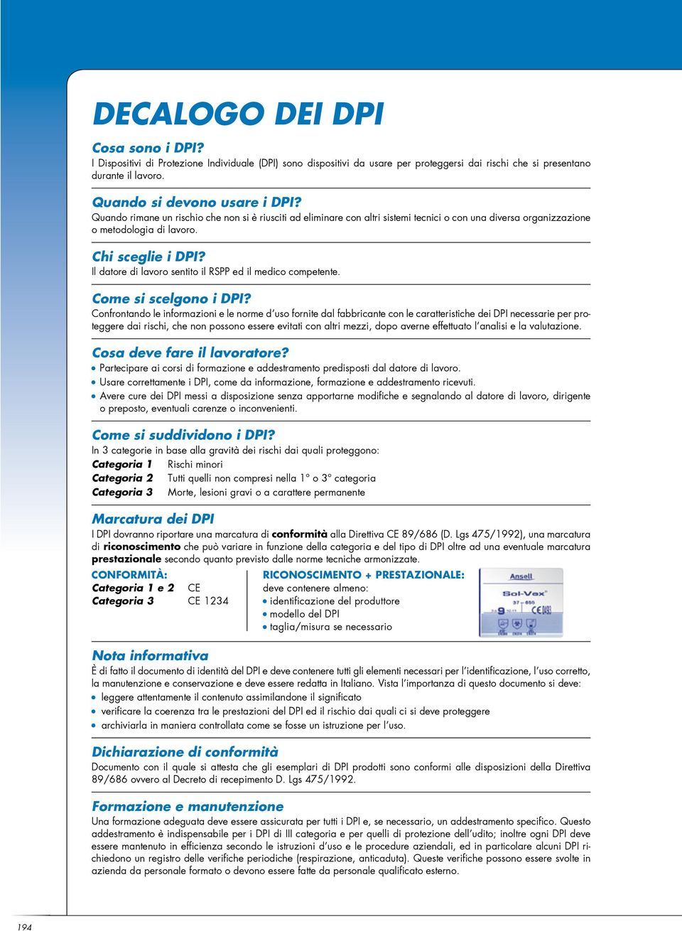 Il datore di lavoro sentito il RSPP ed il medico competente. Come si scelgono i DPI?